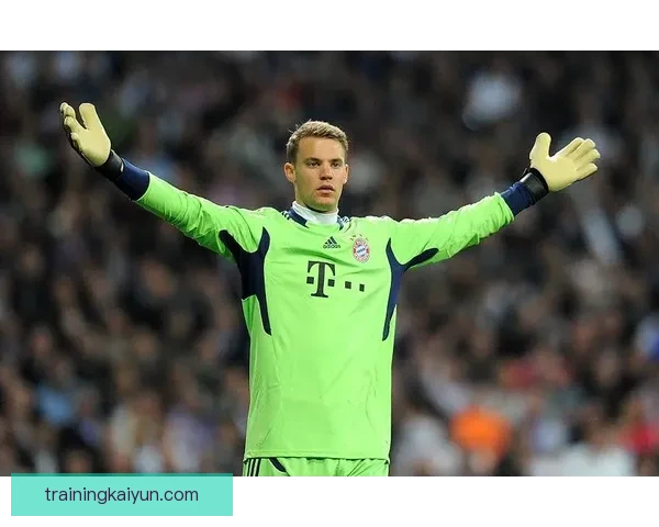 诺伊尔门将精准站位助力球队锁定胜局，战术智慧彰显表现亮眼